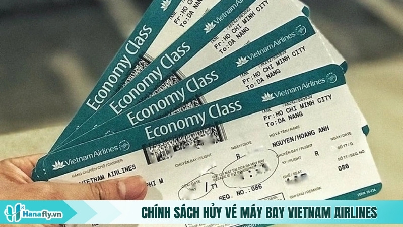 Chính sách hủy vé máy bay Vietnam Airlines