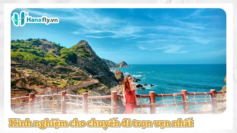 Kinh nghiệm cho chuyến đi trọn vẹn nhất