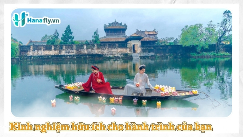 Kinh nghiệm hữu ích cho hành trình của bạn
