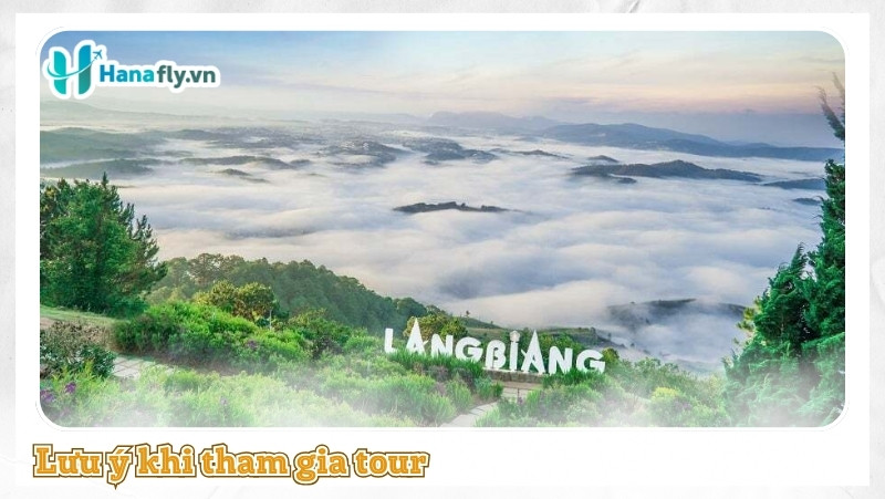 Lưu ý khi tham gia tour