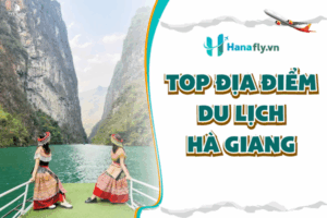 top địa điểm du lịch Hà Giang