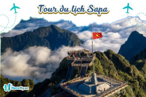 Tour Du Lịch Sapa | Vẻ Đẹp Mỹ Miều Nơi Cực Bắc Tổ Quốc